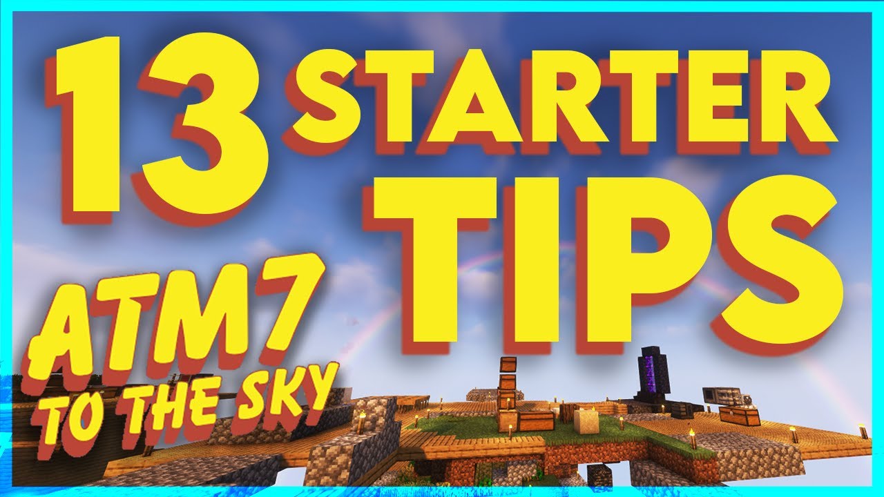 All The Mods 7 To The Sky Tips and Tricks for Beginners