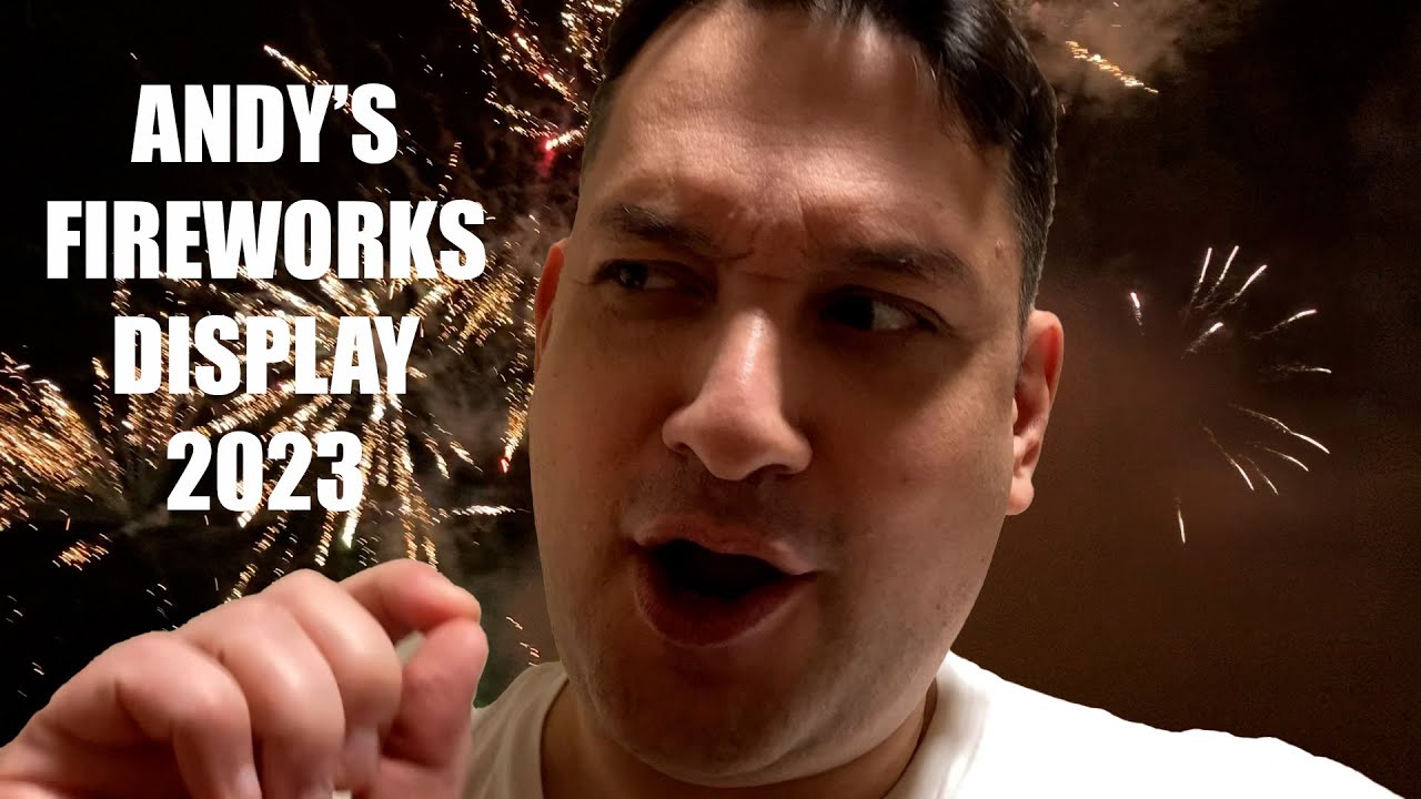 Andy's Fireworks Display 2023