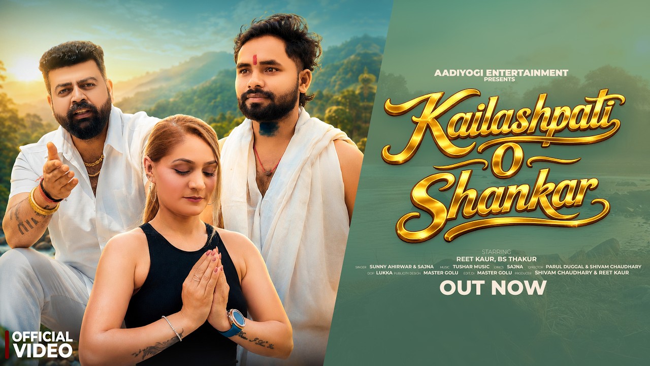 Kailashpati O Shankar | Official Music Video | Shivam Chaudhary & Reet Kaur | Mahadev Song 2026
