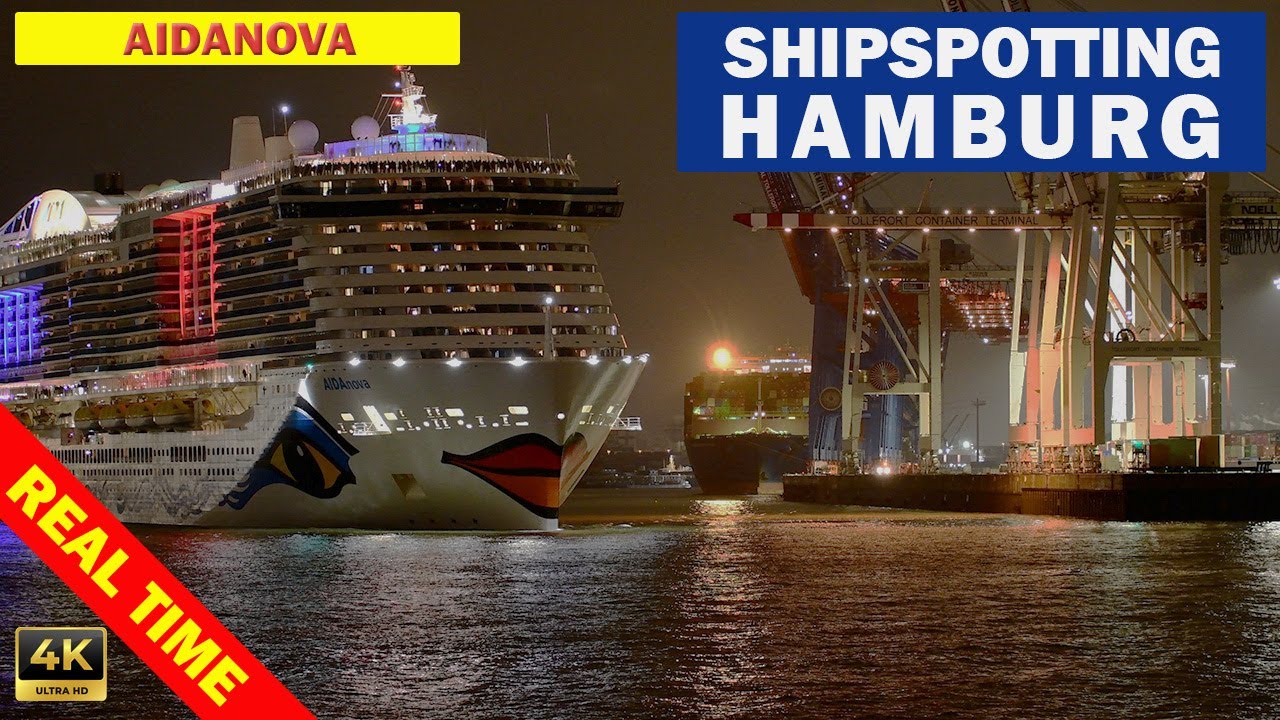 AIDANOVA - Nächtliches Auslaufen aus dem Hamburger Hafen in Echtzeit, Shipspotting Hamburg