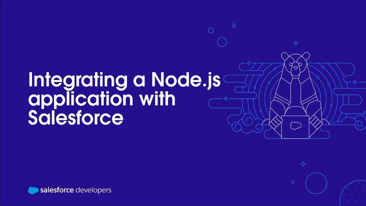 Integrating a Node.js application with Salesforce
