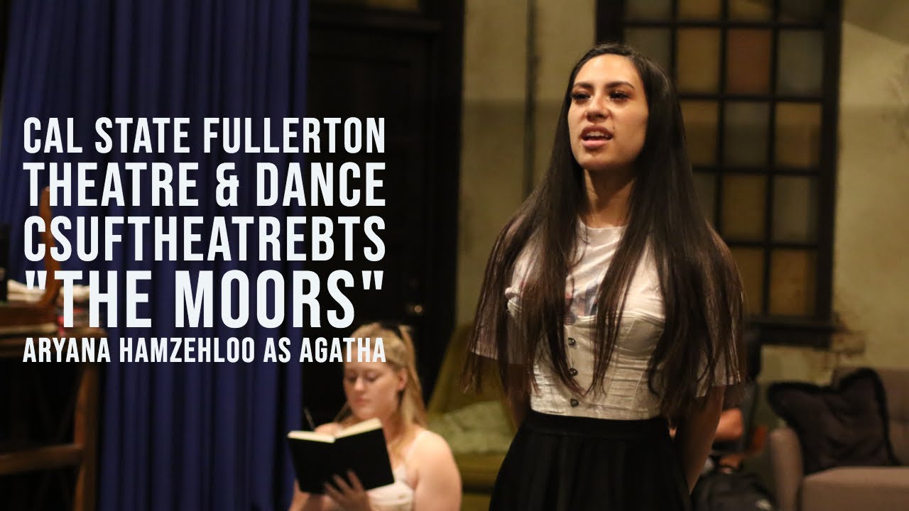 CSUFTheatreBTS The Moors: Aryana Hamzehloo as Agatha