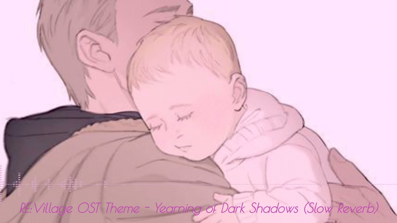 Resident Evil 8 : Village OST Theme - Yearning of Dark Shadows (Slow Reverb)