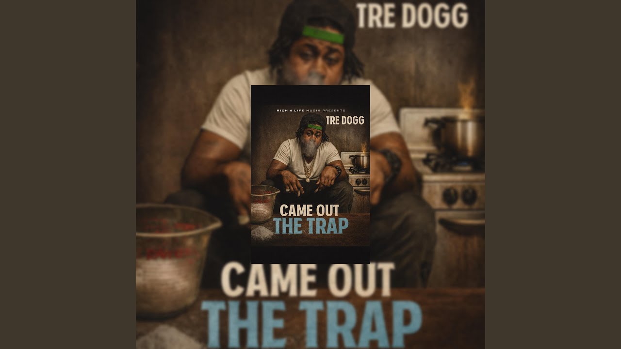CAME OUT THE TRAP