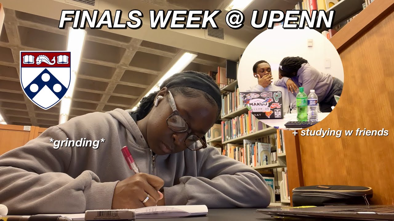 finals week @ upenn vlog