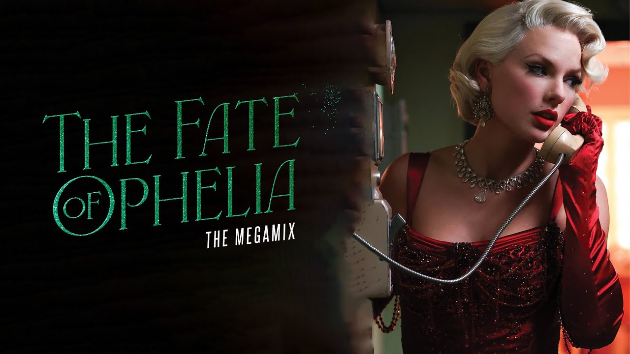 TAYLOR SWIFT | THE FATE OF OPHELIA (MEGAMIX) | w/ ALEXMUSICOFC & SAMUEL'S MASHUPS | ITSJUSTCADEEE