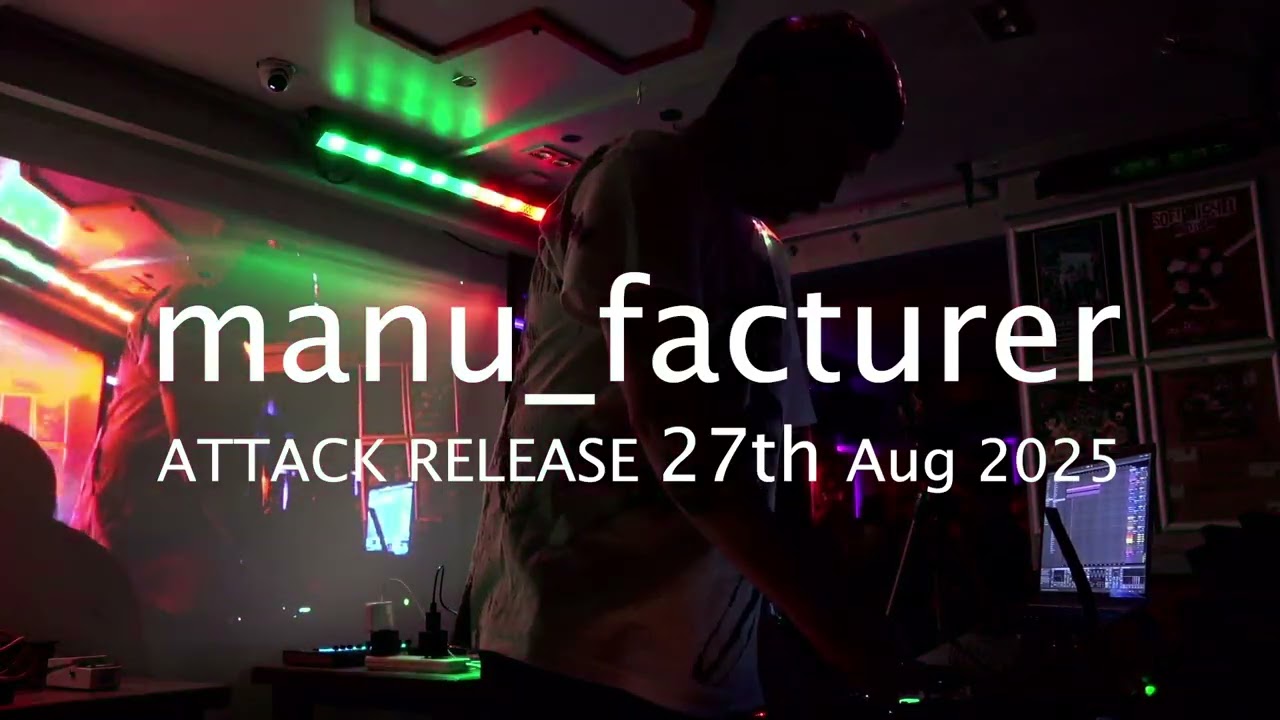 manu_facturer - Attack Release - 27th Aug 2025