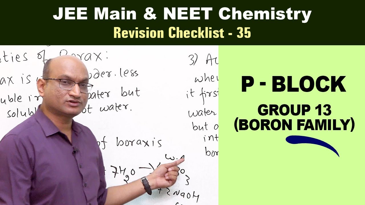 P-Block (Group 13 - Boron Family) | Revision Checklist 35 for JEE & NEET Chemistry