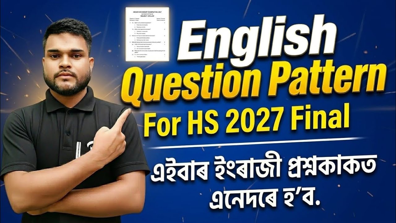 English Question Pattern for Hs 2027 Final
