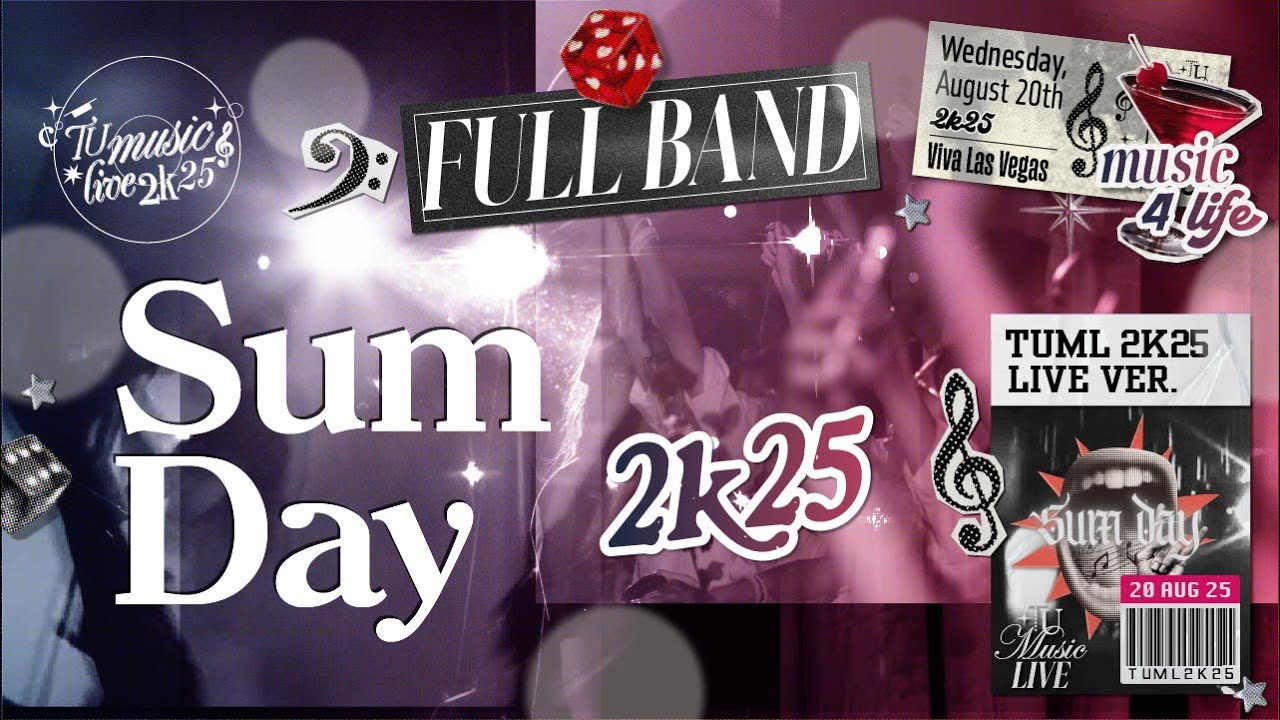 Sum Day - TU Music Live 2k25