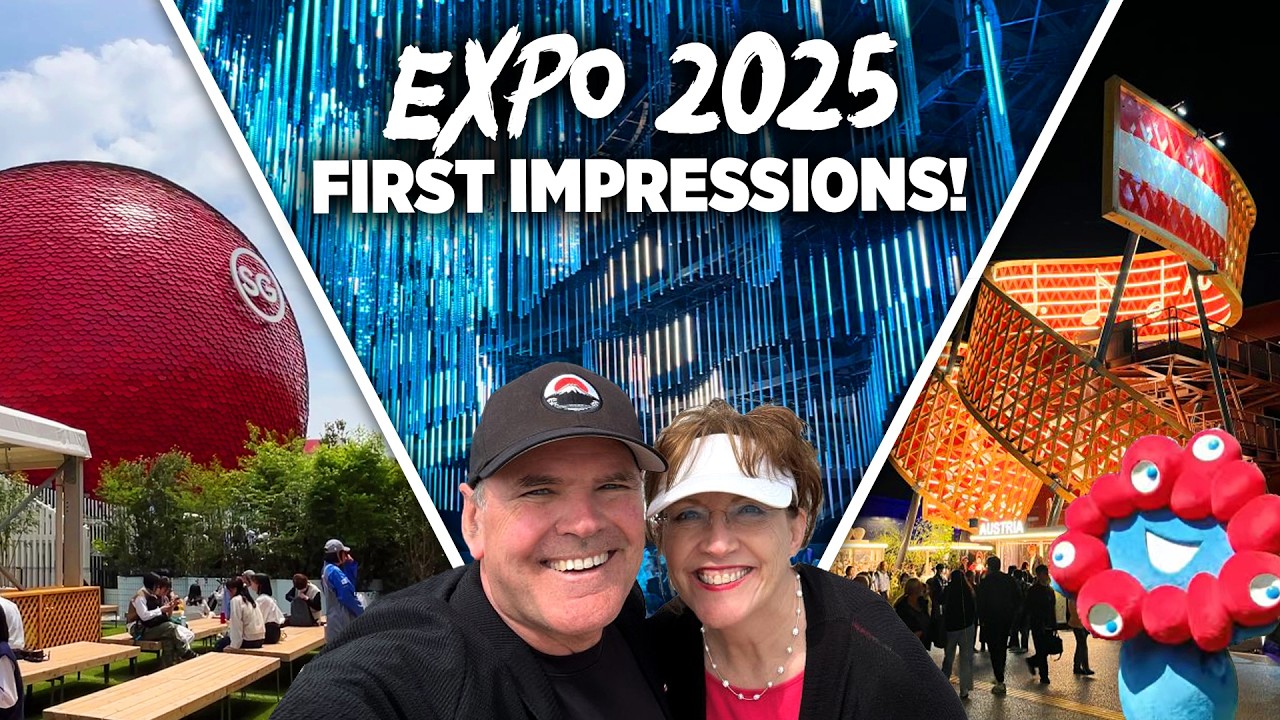Osaka EXPO 2025:  We Are Here With The Best Tips!
