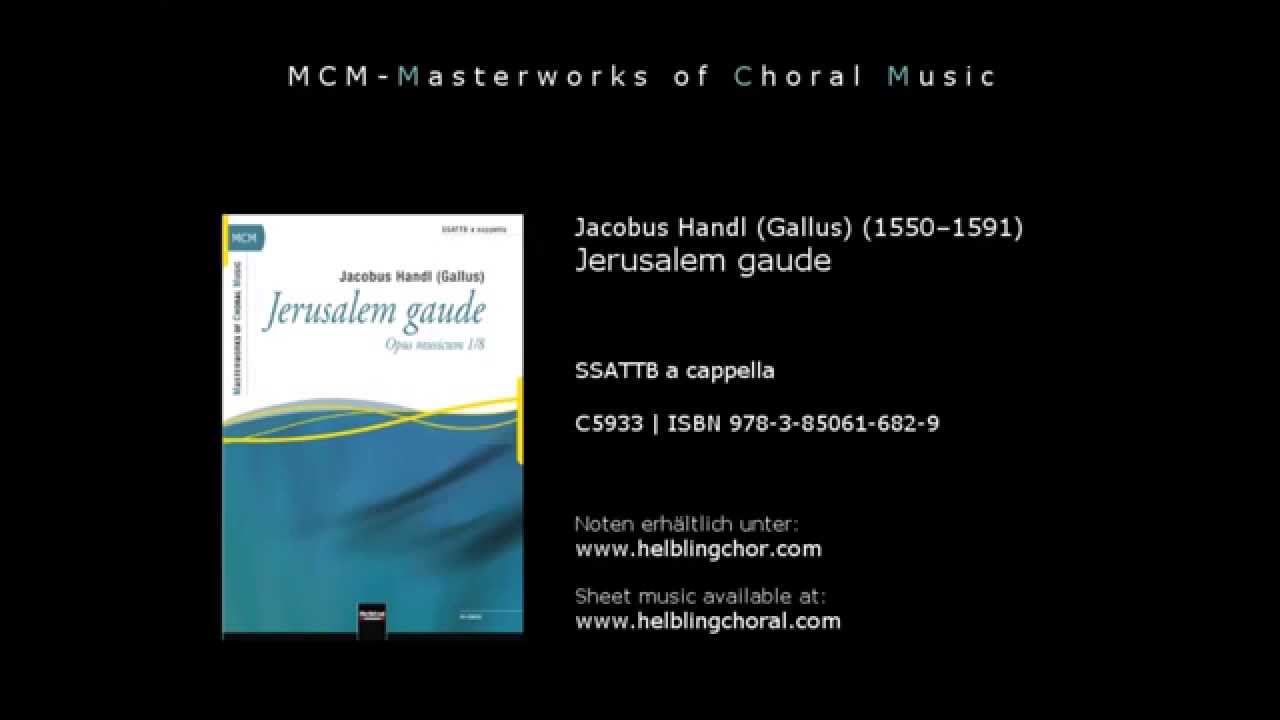 Jacobus Handl (Gallus) - Jerusalem gaude