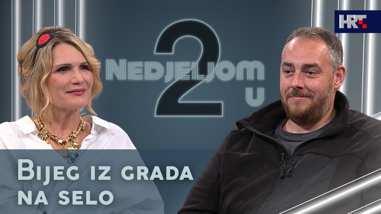 Nedjeljom u 2: Bijeg iz grada na selo