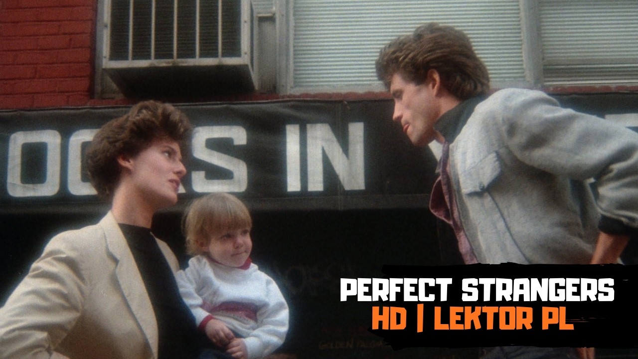 PERFECT STRANGERS (1984) | KRYMINALNY | 1080p | LEKTOR PL
