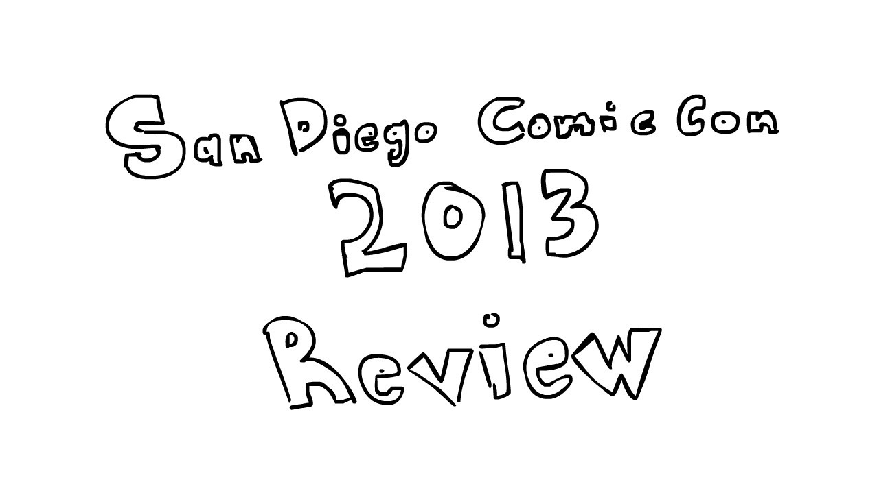 San Diego Comic Con 2013 Review - [CCM13]