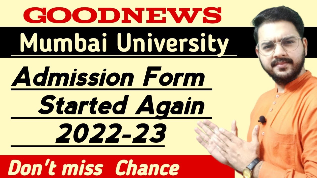 Mumbai University Admission form  Reopen For All students 2022 |Apply for 4th merit list|