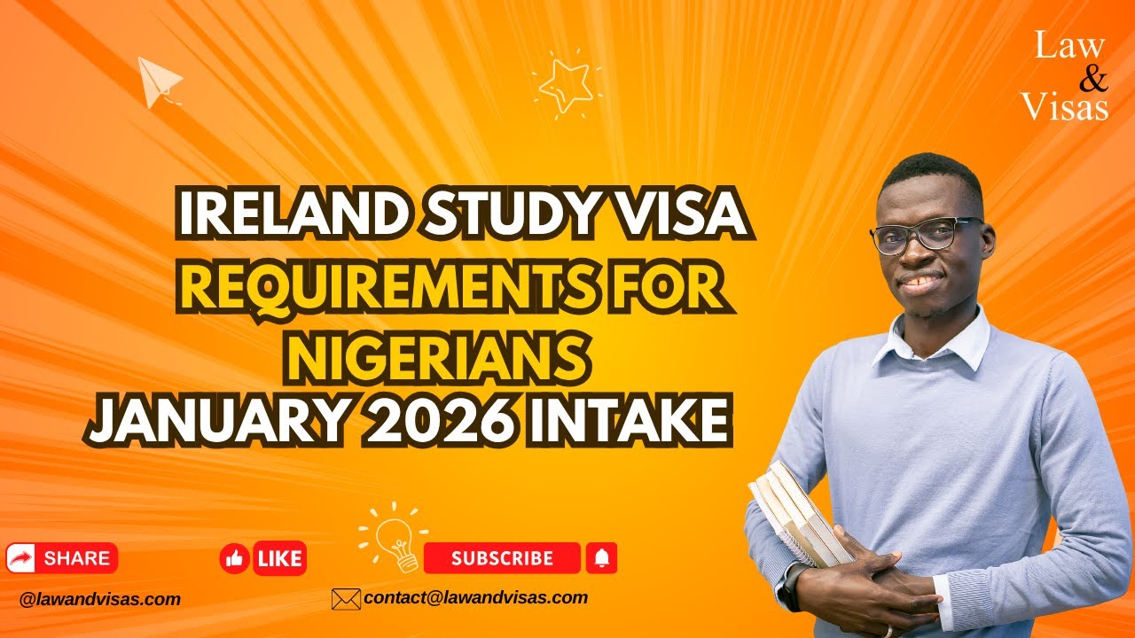Ireland Study Visa Requirements for Nigerians &mdash; January 2026 Intake