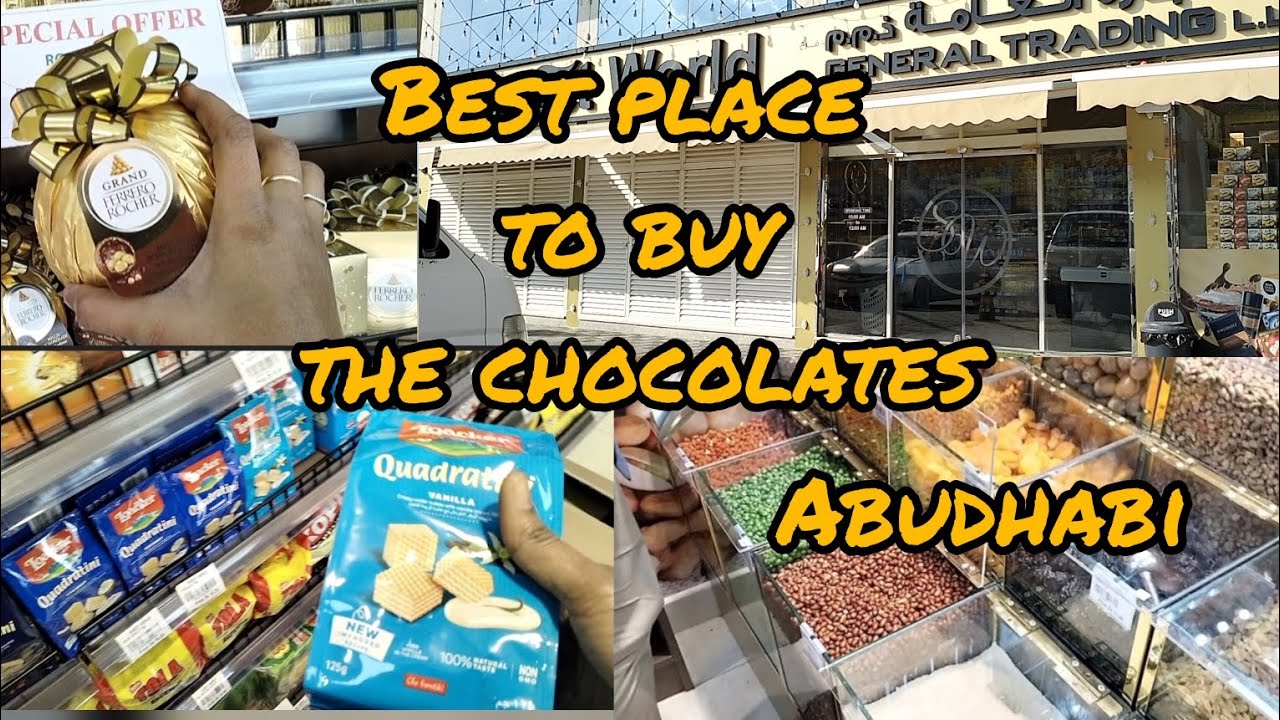 chocolates 🍫😋 || best place to buy the chocolates in UAE 🎁🍫🍬 abudhabi #candy #chocolate #chocolates