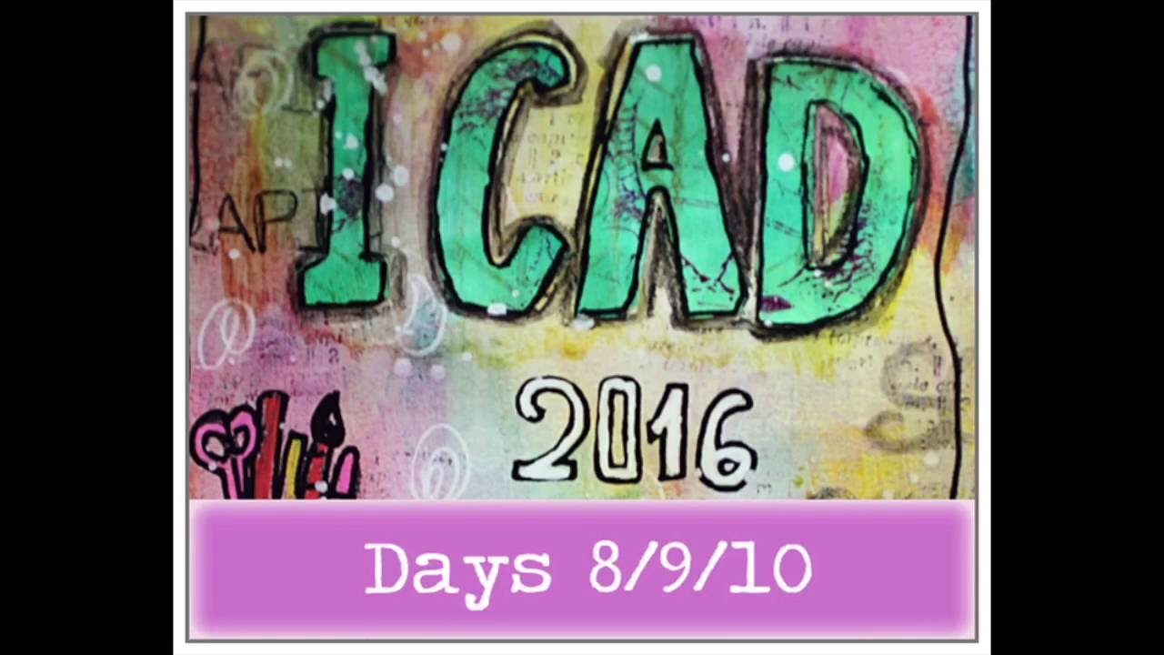 (53) ICAD 2016 - Days 8 9 10