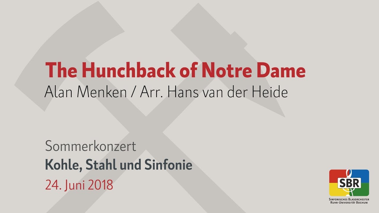 The Hunchback of Notre Dame - Alan Menken, Arr. Hans van der Heide [SBR]