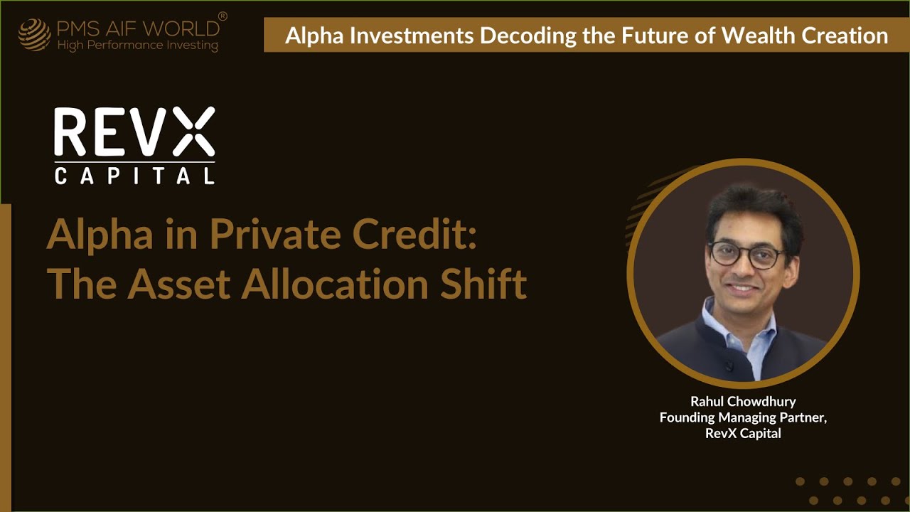 Следующее изменение распределения активов | Private Credit I Рахул Чоудхури | RevX Capital | Самм...