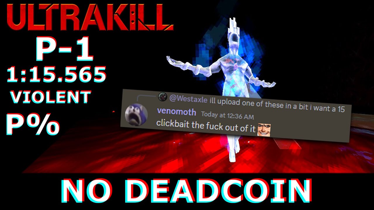 ULTRAKILL | P-1 P% - 1:15.565 without deadcoins (VIOLENT)