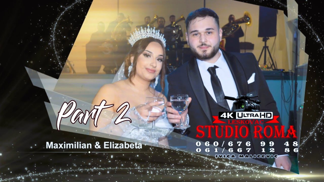 SVADBA MAXIMILIAN & ELIZABETA PART2 HAIDELBERG 08.03.2025 -STUDIO ROMA IVICA 4K LESKOVAC