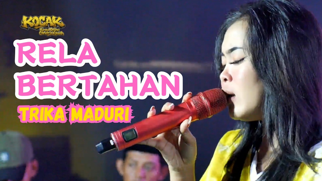 RELA BERTAHAN || TRIKA MADURI || OBROG CANDRA KAWIH