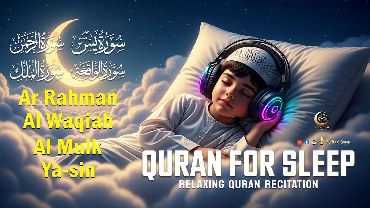 Magical Voice Peaceful Quran Recitation to Help Sleep Calmly at Night Surah Rahman Waqiah Mulk Yasin