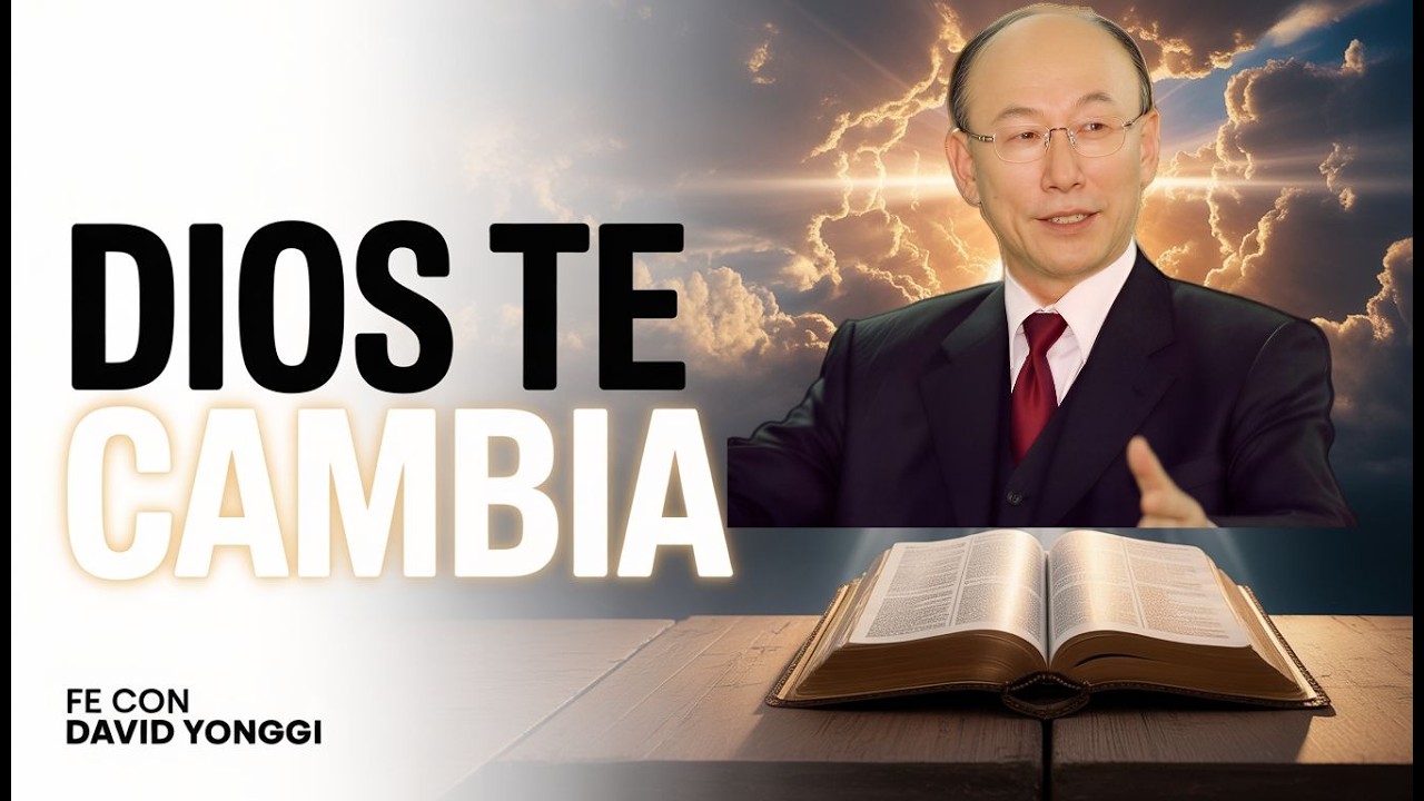 Estás Transformando Tu Vida y Ni Te Diste Cuenta | David Yonggi Cho