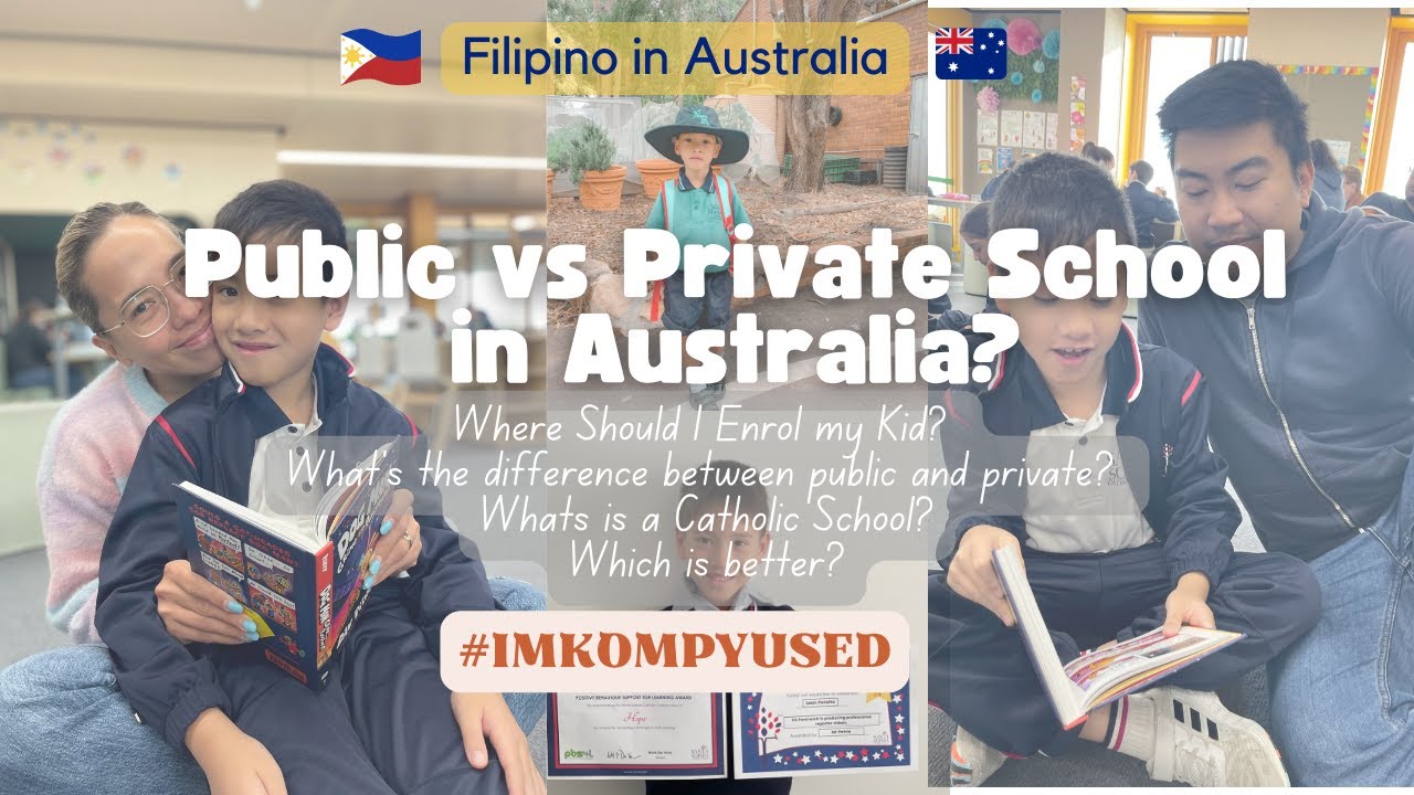 Public or Private School in Australia?  Where Should I enrol my kid? #IMKOMPYUSED
