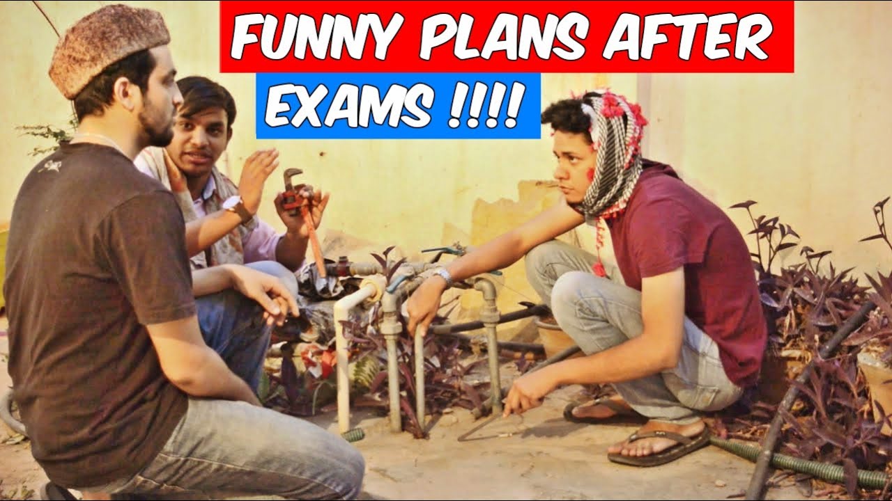 Funny Plans After Exams l The Baigan Vines