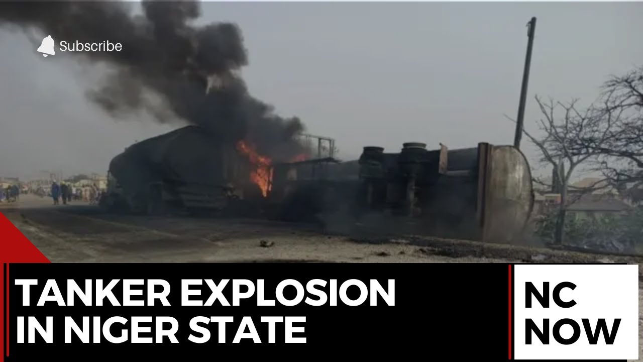 Tragic Tanker Explosion in Niger State