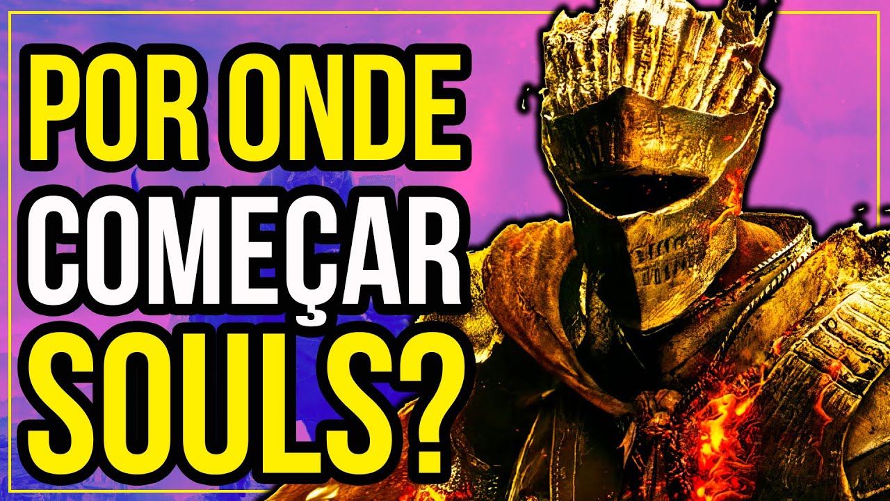 Qual é o MELHOR jogo da SÉRIE SOULS para começar? #darksouls