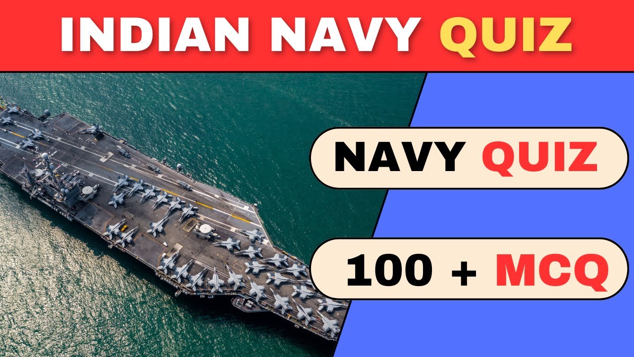 Test Your Knowledge! Indian Navy Quiz Challenge 🌊⚓