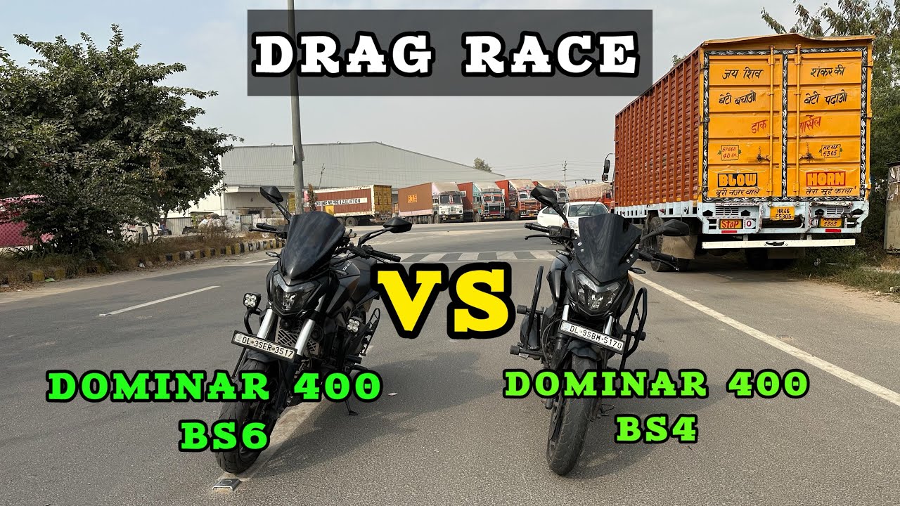 Dominar 400 UG vs Dominar 400 BS4 | Drag race