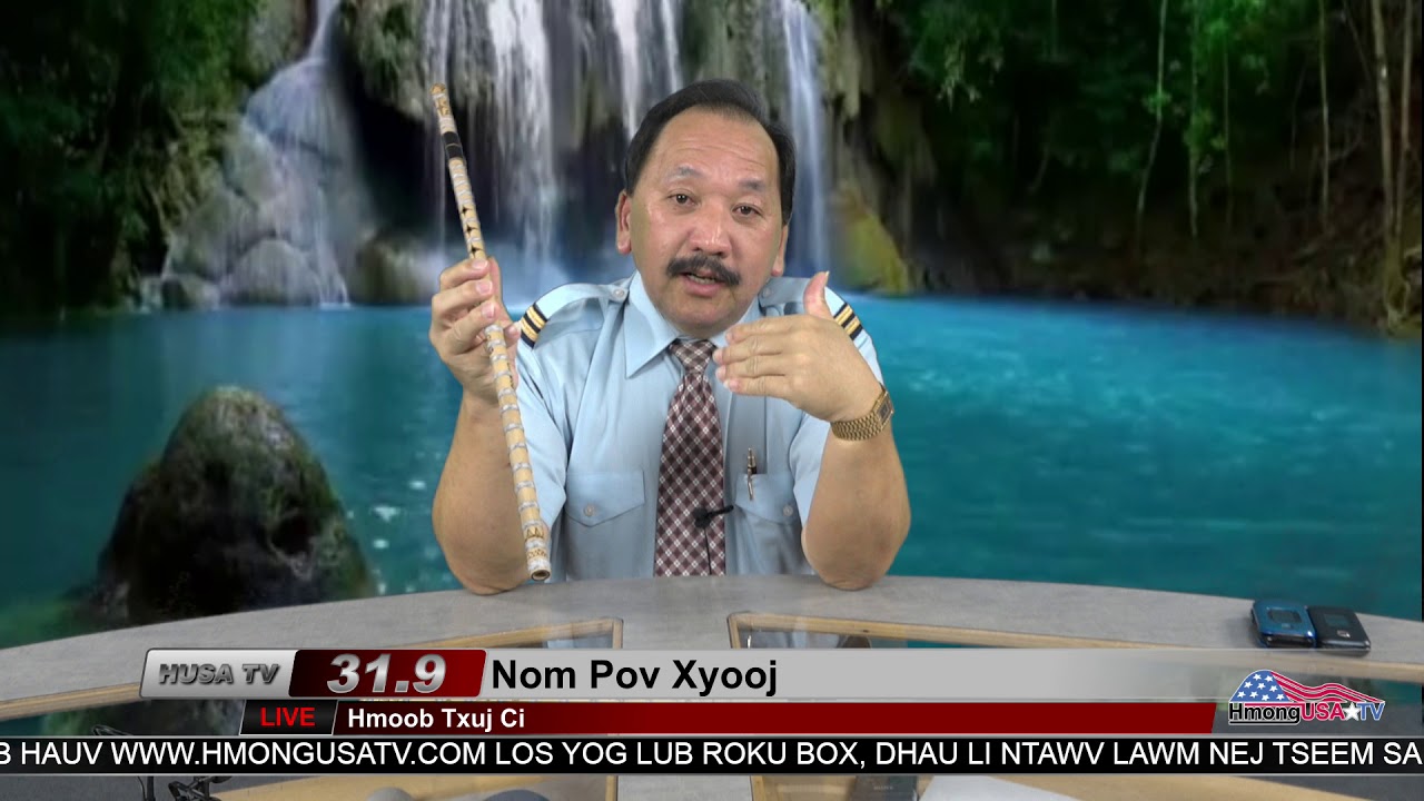 Nom Pov Xyooj - Hmoob Txuj Ci   04 November 2018