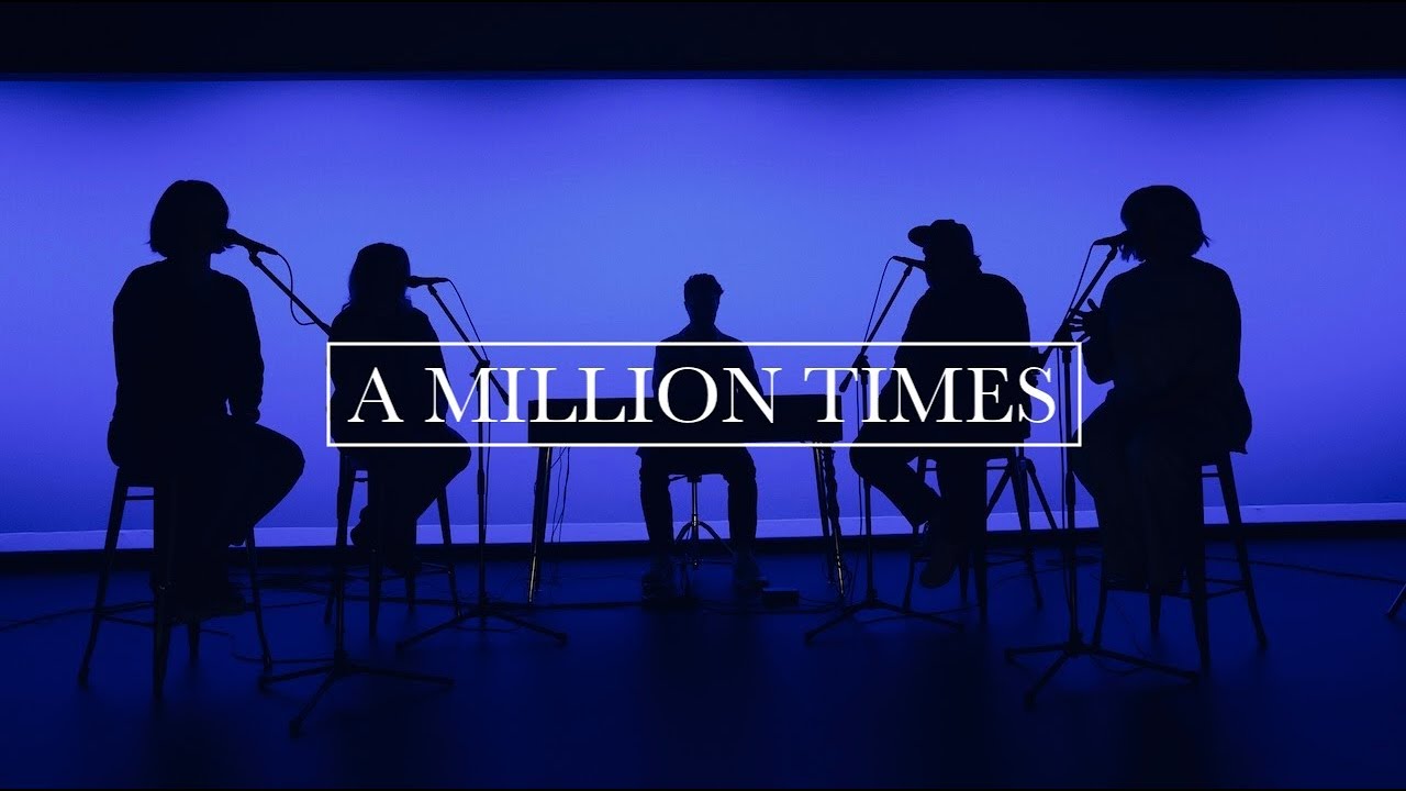 A MILLION TIMES (Cover) | New Heights Worship