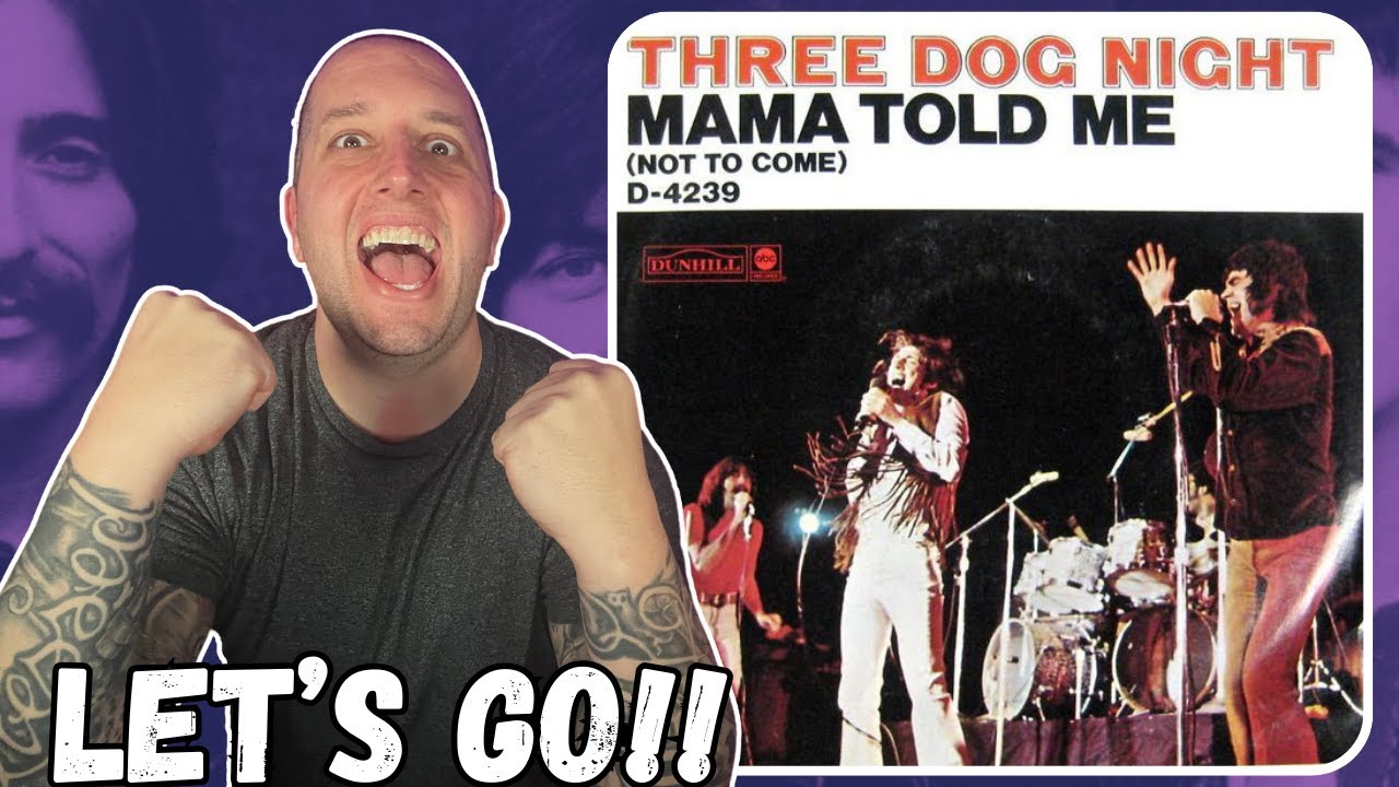 FIRST TIME Hearing Three Dog Night - Mama Told Me Not To Come (1970) || My Favorite Yet?! 🤔