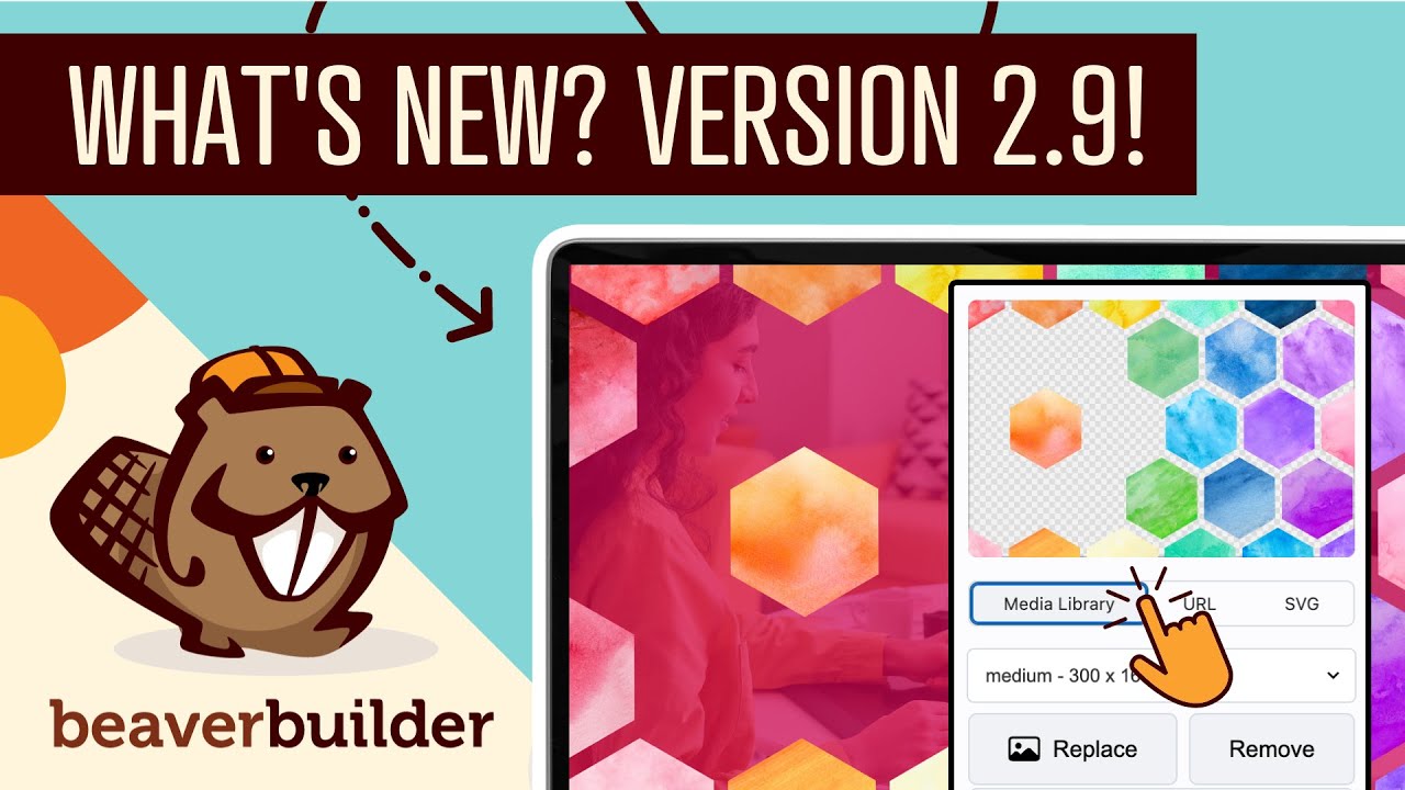 🚀 Beaver Builder 2.9: Mulit-Layer Backgrounds, Color Picker, and Beaver Themer 1.5 Loop Module