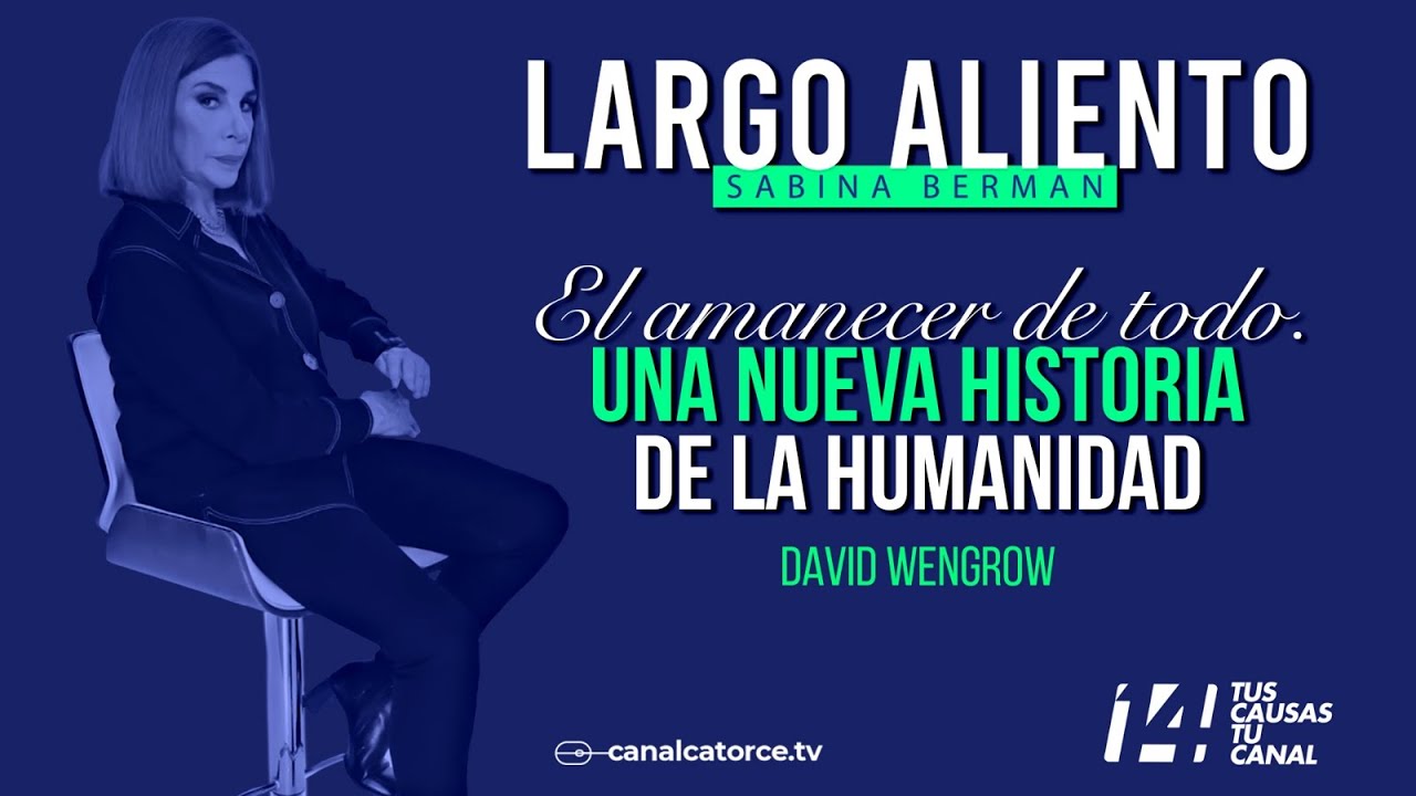 Largo Aliento | El amanecer de todo. Una nueva historia de la humanidad. David Wengrow