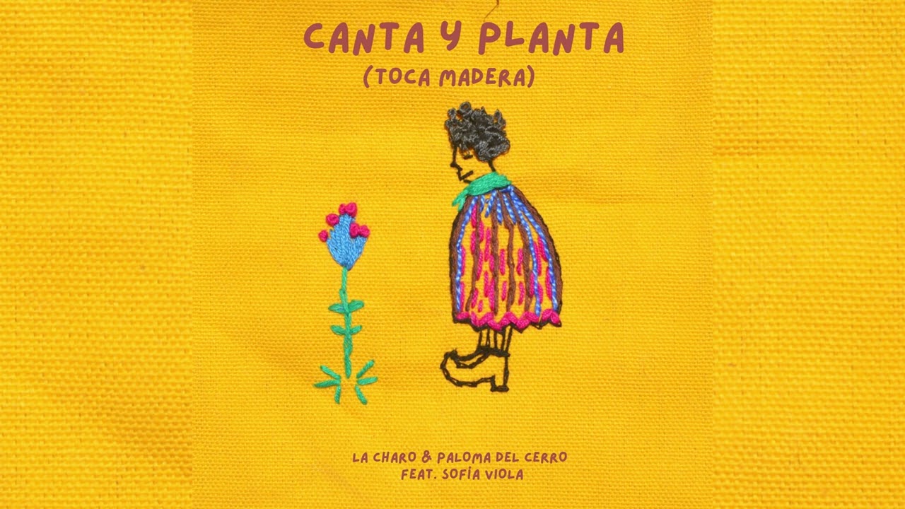 La Charo & Paloma del Cerro feat. Sofía Viola (audio oficial)