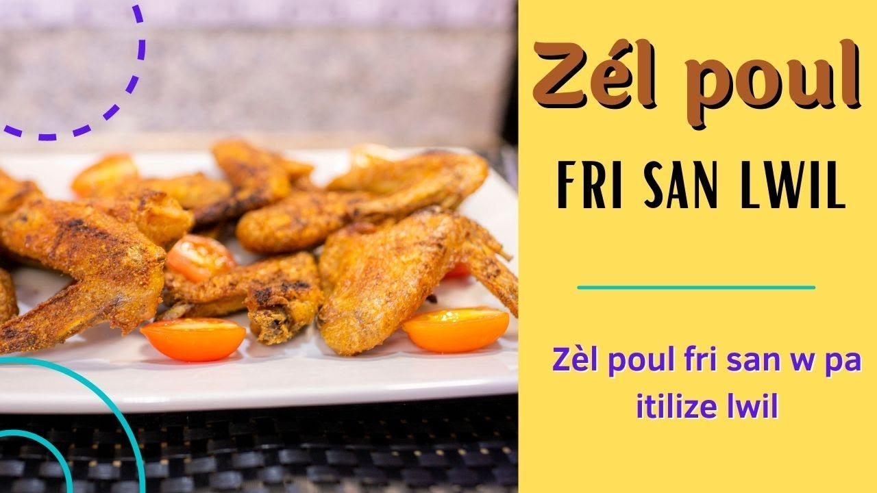 Zèl poul fri san luil fried chicken wings