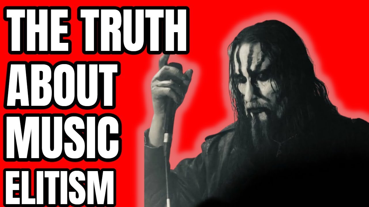 The Truth About Music Elitism