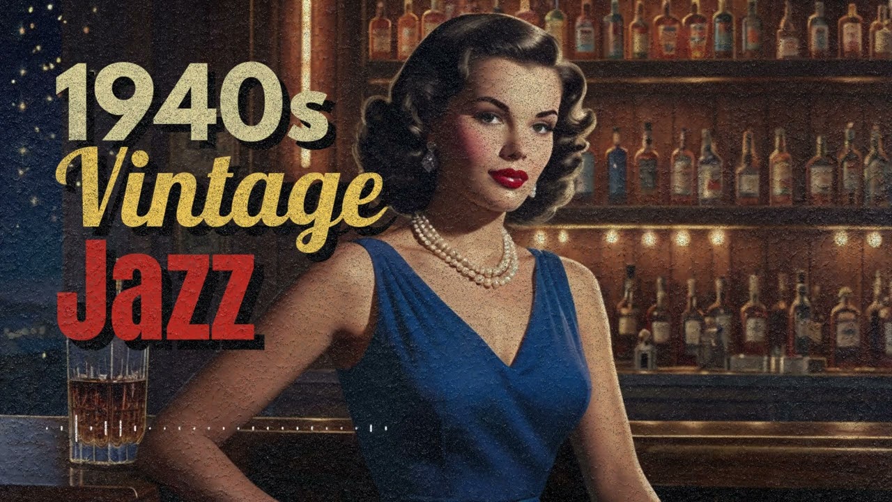 Retro 1940s Jazz Bar Playlist &ndash; Timeless Swing
