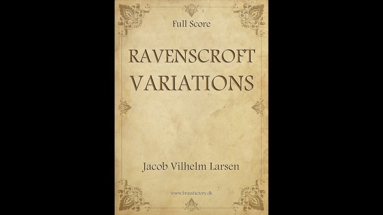 Ravenscroft Variations (Jacob Vilhelm Larsen) IMI Brass