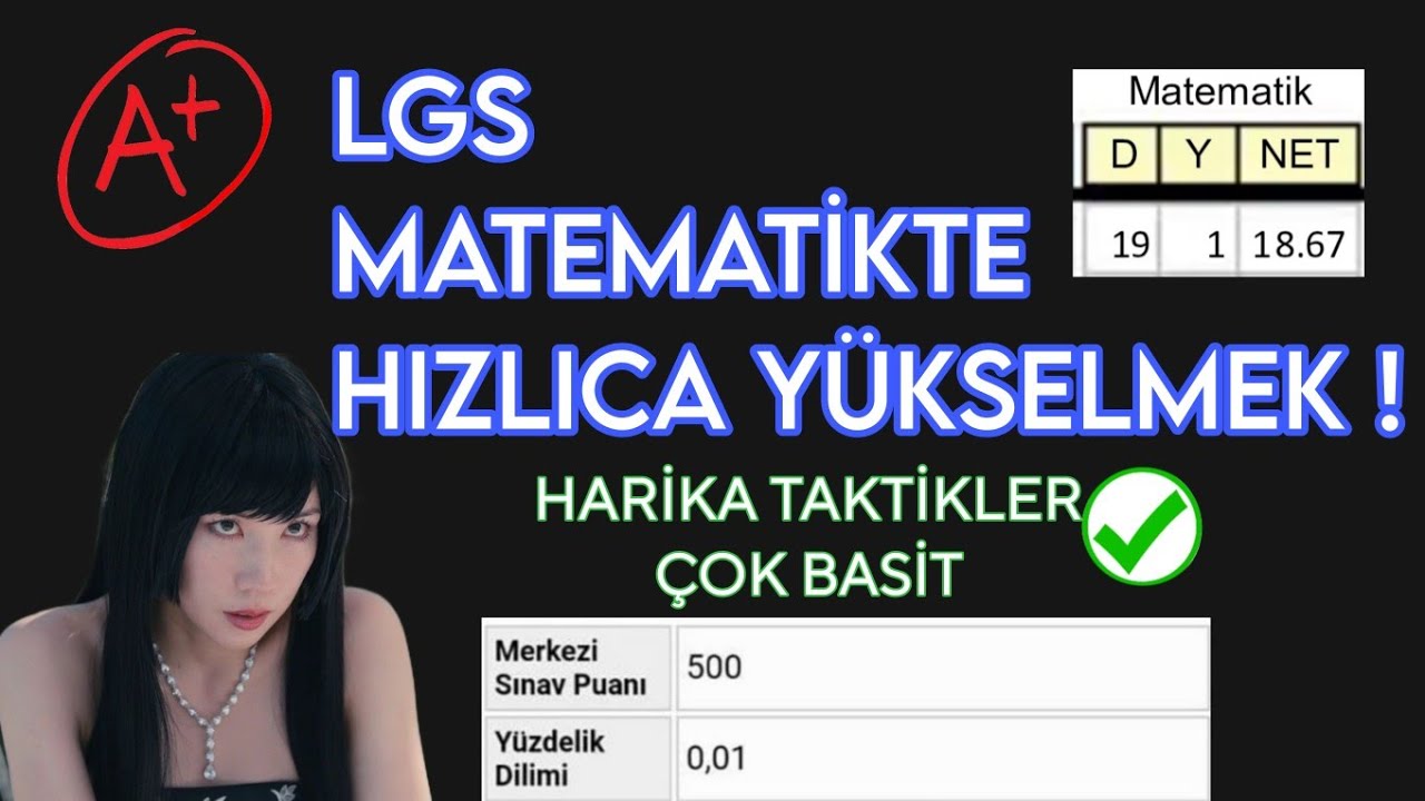 LGS MATEMATİKTE EN KISA SÜREDE NASIL BAŞARILI OLUNUR ?! Mustafa Study