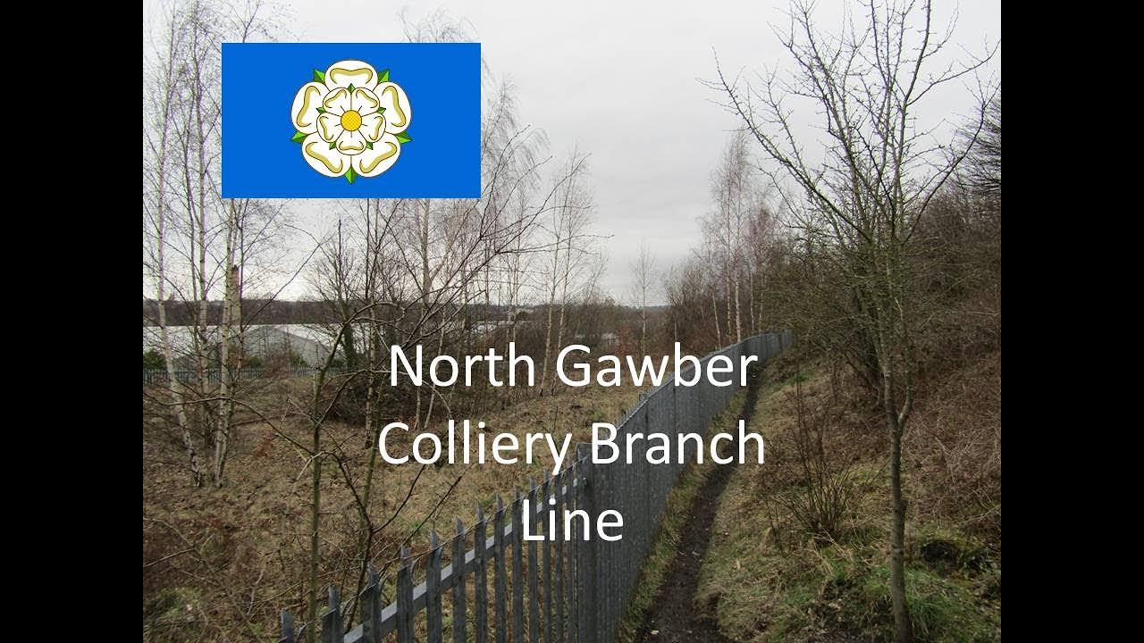 North Gawber Colliery Branch Line
