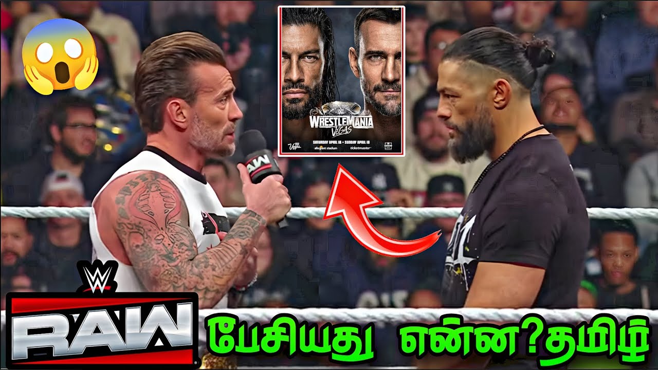 WWE Raw Today Highlights Romanreigns & Cmpunk பேசியது என்ன?... தமிழ் 