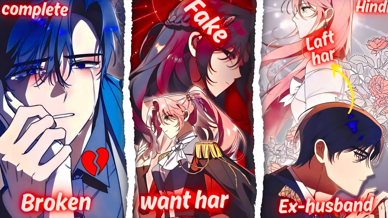(Complete) How To Reject My Obsessives Ex-Husband | Manhwa Recap In Hindi..!